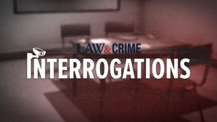 Law&Crime Interrogations